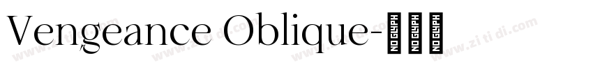 Vengeance Oblique字体转换